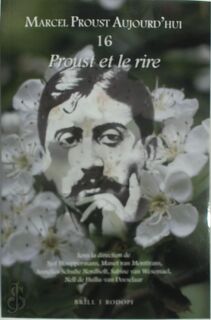 Proust Et Le Rire - Sjef Houppermans (ISBN 9789004439610)