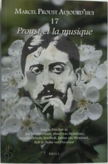 Proust Et La Musique: 17 - Sjef Houppermans (ISBN 9789004526808)