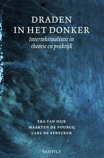 Draden in het donker - Yra van Dijk, Maarten de Pourcq, Carl de Strycker (ISBN 9789460041181)