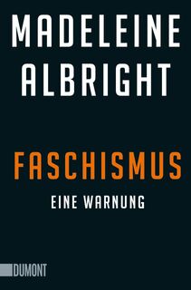 Faschismus - Madeleine Albright (ISBN 9783832165123)