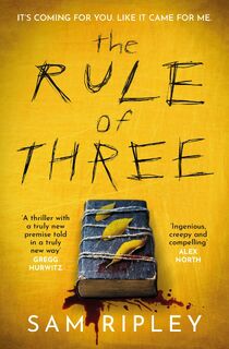 The Rule of Three - Sam Ripley (ISBN 9781398515000)