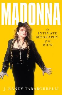 Madonna - J. Randy Taraborrelli (ISBN 9781509842803)
