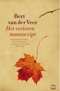 Het verloren manuscript - Bert van der Veer (ISBN 9789460681356)