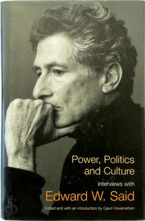 Power, Politics and Culture - Edward W. Said, Gauri Viswanathan (ISBN 0747571074)