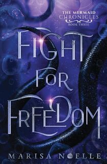 Fight for Freedom - Marisa Noelle (ISBN 9781916893290)