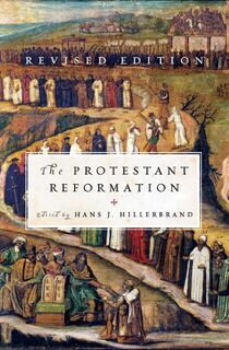 The Protestant Reformation - Hans J Hillerbrand (ISBN 9780061148477)