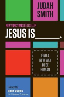 Jesus Is - Judah Smith (ISBN 9781400204755)