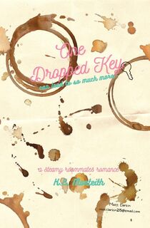 One Dropped Key - K. E. Monteith (ISBN 9798868975561)