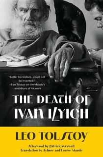 The Death of Ivan Ilyich (Warbler Classics Annotated Edition) - Leo Tolstoy (ISBN 9781959891963)