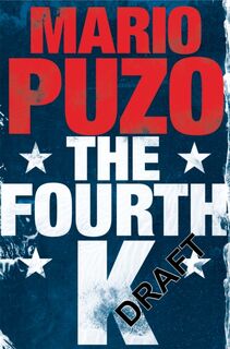 The Fourth K - Mario Puzo (ISBN 9781447265474)