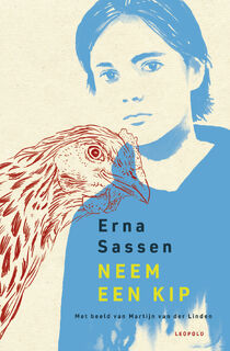 Neem een kip - Erna Sassen (ISBN 9789025888206)
