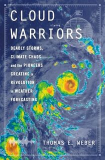 Cloud Warriors - Thomas E. Weber (ISBN 9781250280541)