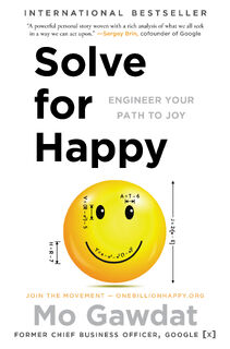Solve for Happy - Mo Gawdat (ISBN 9781501157585)