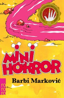 Minihorror - Barbi Markovic (ISBN 9783499016929)