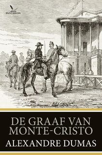 De graaf van Montecristo - Alexandre Dumas (ISBN 9789020413021)