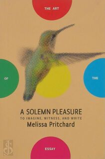 A Solemn Pleasure - Melissa Pritchard (ISBN 9781934137963)