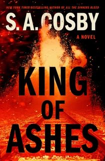 King of Ashes - S. a. Cosby (ISBN 9781250832061)