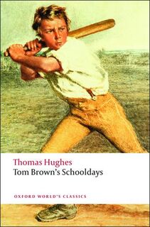 Tom Brown's Schooldays - Hughes (ISBN 9780199537303)
