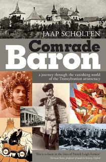 Comrade Baron - Jaap Scholten (ISBN 9781943596072)