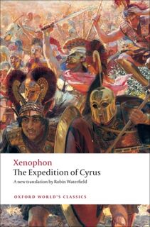 The Expedition of Cyrus - Xenophon (ISBN 9780199555987)