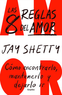 SPA-8 REGLAS DEL AMOR COMO ENC - Jay Shetty (ISBN 9781644738092)
