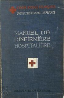 Manuel de l'infirmière-hospitalière - Union Des Femmes de France