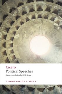 Political Speeches - Cicero (ISBN 9780199540136)
