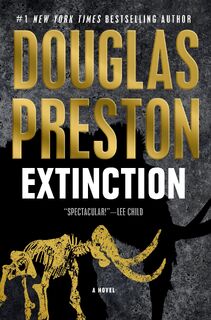 Extinction - Douglas Preston (ISBN 9781250292360)