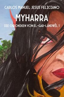 Myharra - Carlos Manuel Jesus Feliciano (ISBN 9783985278244)
