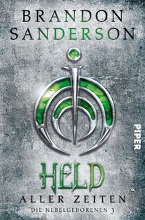 Held aller Zeiten - Brandon Sanderson (ISBN 9783492704687)