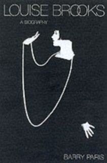 Louise Brooks - Barry Paris (ISBN 9780816637812)