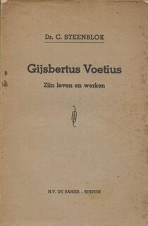 Gijsbertus Voetius - C. Steenblok (ISBN 9789462784260)