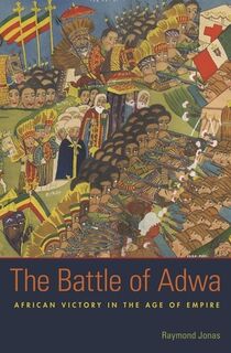 The Battle of Adwa - Raymond Jonas (ISBN 9780674503847)