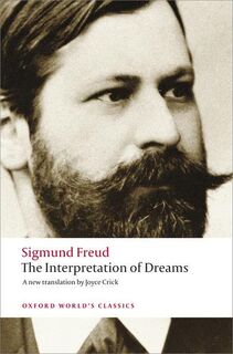 The Interpretation of Dreams - Sigmund Freud (ISBN 9780199537587)