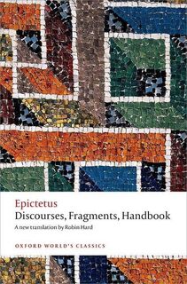 Discourses, Fragments, Handbook - Epictetus (ISBN 9780199595181)