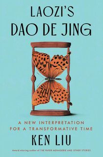 Laozi: Laozi's DAO de Jing - Laozi, Ken Liu (ISBN 9781668019375)