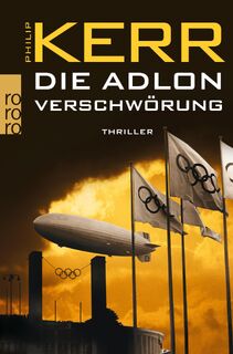 Die Adlon Verschwörung - Philip Kerr (ISBN 9783499253782)