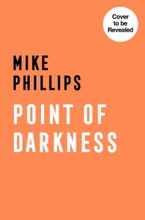 Point of darkness - Michael G. Phillips, Mike Phillips (ISBN 9780140168563)
