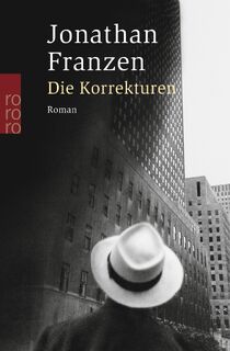 Die Korrekturen - Jonathan Franzen (ISBN 9783499235238)