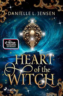 Heart of the Witch - Danielle L. Jensen (ISBN 9783987500497)