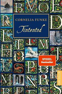 Tintenwelt 3. Tintentod - Cornelia Funke (ISBN 9783751301381)