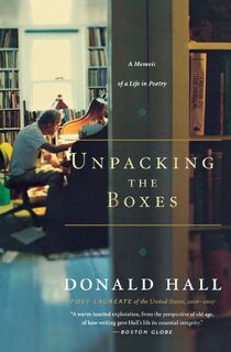 Unpacking the Boxes - Donald Hall (ISBN 9780547247946)