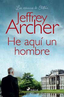 He aqui un hombre - Jeffrey Archer (ISBN 9788726994414)