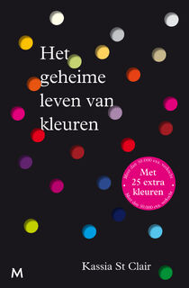 Het geheime leven van kleuren - Kassia St Clair (ISBN 9789089683953)