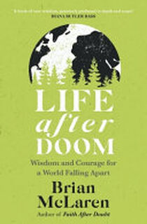 Life After Doom - Brian D. McLaren (ISBN 9781399814171)