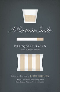 CERTAIN SMILE REV/E - Françoise Sagan (ISBN 9780226733470)