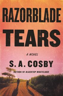 Cosby, S: Razorblade Tears - S a Cosby (ISBN 9781250252715)