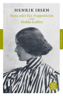 Nora oder Ein Puppenheim / Hedda Gabler - Henrik Ibsen (ISBN 9783596900473)
