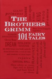 Brothers Grimm: 101 Fairy Tales - Wilhelm Grimm, Jacob Grimm (ISBN 9781667209616)