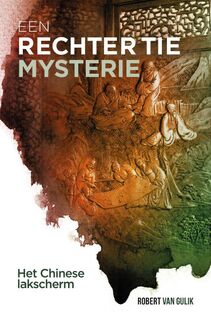 Het Chinese lakscherm - Robert van Gulik (ISBN 9789049930288)